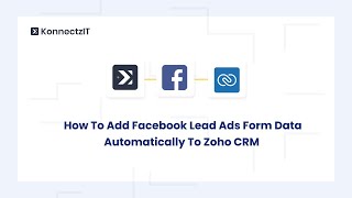 How To Add Facebook Lead Ads Form Data Automatically To Zoho CRM [upl. by Harrie407]