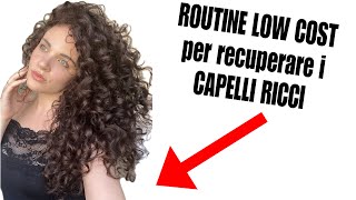 COME RECUPERARE I CAPELLI RICCI CON PRODOTTI LOW COST [upl. by Shaver]