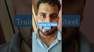 Training  Of  Steel Fixer  For  Gulf and  Europe  Countries  job assemblers fitter [upl. by Nahtanaj]