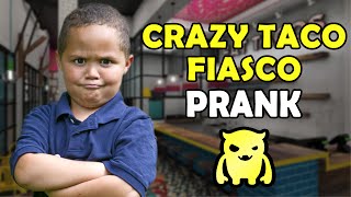 Crazy Taco Fiasco Prank  Ownage Pranks [upl. by Lunseth4]