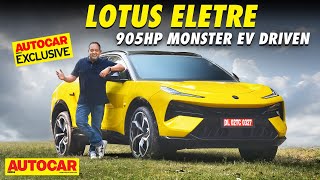 Lotus Eletre review  Lotus enters India with 905hp electric superSUV  First Drive  Autocar India [upl. by Ortrude]