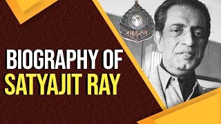 Biography of Satyajit Ray One of the greatest filmmakers of the 20th century BharatRatna [upl. by Tengler677]