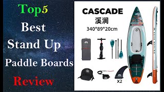 Top 5 Best Stand Up Paddle Boards Review 2024 [upl. by Grace]