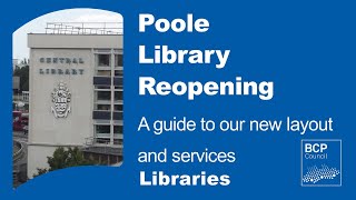 Poole Library Reopening Guide [upl. by Nedgo542]