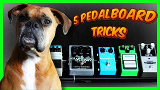 5 Simple Pedalboard Tricks For Beginners [upl. by Jewelle]