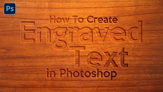 How to Create Engraved Text Effect in Photoshop [upl. by Sauncho]