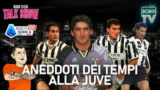 AMORUSO IULIANO E FALCIONI ALLA BOBO TV  Aneddoti dei tempi alla juve  Bobo Vieri Talk Show [upl. by Nnyltak]