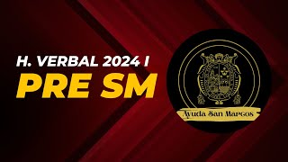 H Verbal Semana 05  Pre San Marcos 2024 I Nuevo Ciclo📚🖥️ [upl. by Ylrad]