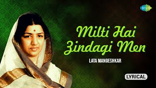 Milti Hai Zindagi Mein  Lyrical  Ankhen  Lata Mangeshkar  Old Hindi Songs [upl. by Zebulen]