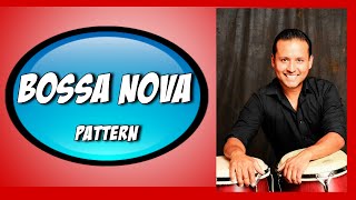 BOSSA NOVA PATTERN FOR CONGAS BY ALEJANDRO SOL [upl. by Whitson]