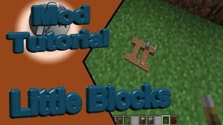 Little Blocks Mod  Minecraft  Kleine Blöcke  Mini Minecraft [upl. by Ojeibbob]