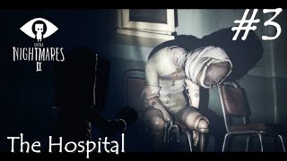 Gameplay Little Nightmares 2 Hospital part 1 Guide [upl. by Eolcin]