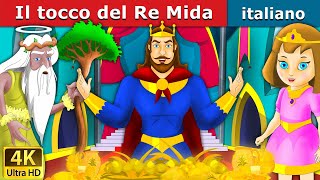 Il tocco del Re Mida  King Midas Touch in Italian  ItalianFairyTales [upl. by Nort]