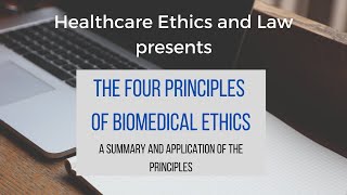 The Four Principles of Biomedical Ethics  Webinar [upl. by Kurzawa51]