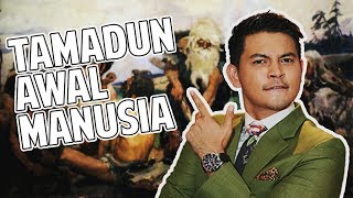 Izzue Islam Mengajar Tamadun Awal Manusia Sejarah Tingkatan 4 [upl. by Airehc]