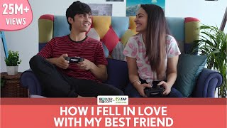 FilterCopy  How I Fell In Love With My Best Friend  Ft Apoorva Arora and Rohan Shah [upl. by Kristoffer6]