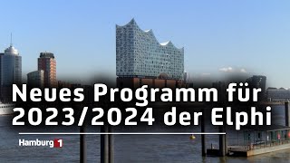 Neues Programm der Elbphilharmonie vorgestellt [upl. by Neelhtac]