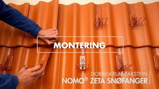 NOMO® ZETA SNØFANGER  montering på dobbelkrum takstein [upl. by Opal248]