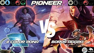 4 Color Rona VS Boros Aggro MTG Pioneer [upl. by Eldnar]