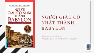 Reveiw Sách Người giàu nhất thành BabylonMTThanh [upl. by Alaric]