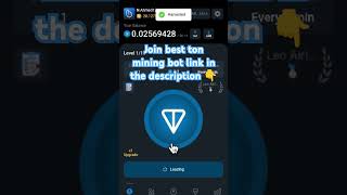 Best Ton mining bot you can earn 02 ton daily instant withdraw hurry up join link in description👇🏻 [upl. by Rame]