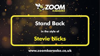 Stevie Nicks  Stand Back  Karaoke Version from Zoom Karaoke [upl. by Reger]