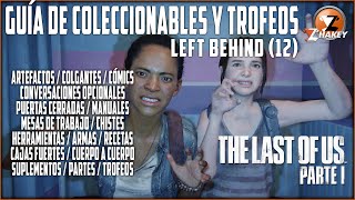 The Last of Us Guía de Coleccionables Trofeos y Más  Left Behind 12  PS5 REMAKE [upl. by Anala537]