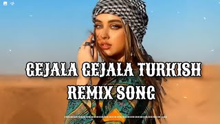 Geceler  Gejala  Kizlar  Turkish Song  Tiktok Trending  Remix  Arabic Remix Song  2023 [upl. by Elaen]