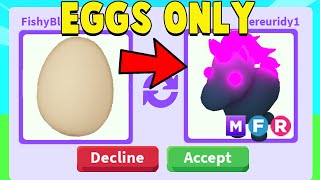 Trading for MEGA EVIL UNICORN with ONLY EGGS [upl. by Ika173]