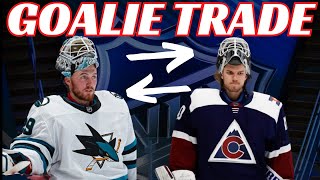 Breaking News Huge NHL Trade  Avs and Sharks Complete Goalie Swap [upl. by Andree770]