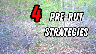 4 Strategies for Hunting the PreRut [upl. by Alyn]