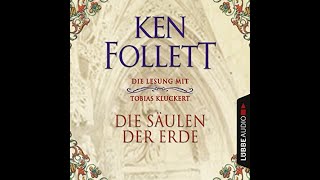 Die Sulen der Erde Hörbuch Kostenlos Ken Follett [upl. by Czarra]