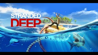 Stranded Deep [upl. by Roobbie]