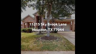 15215 Sky Brook Lane Houston TX 77044  4 Bedroom Home For Sale [upl. by Karas]