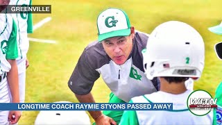 Greenville Little League mourns the passing of Coach Raymie Styons [upl. by Nyrehtak]