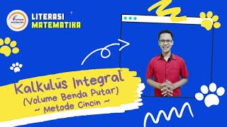 KALKULUS INTEGRAL  VOLUME BENDA PUTAR METODE CINCIN [upl. by Harbison120]