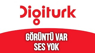 Digitürk Görüntü Var Ses Yok Sorunu Nasıl Düzelir [upl. by Maroney]