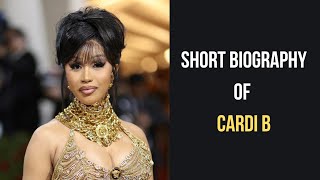 Cardi B Biography  Cardi B Age Height Weight Net Worth Personal Life Lifestyle Family [upl. by Brandy]