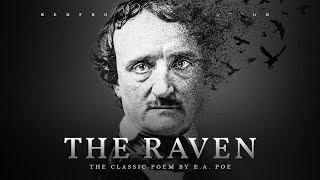 THE RAVEN by Edgar Allan Poe Best Reading [upl. by Ravahs800]