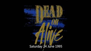 Dead Or Alive  Pride 1995 Full Set [upl. by Angeline965]