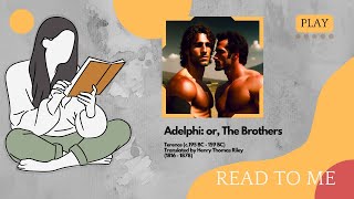 Adelphi or The Brothers Play [upl. by Lossa]