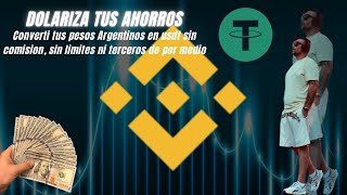 CONVERTIR PESOS ARGENTINOS EN USDT EN BINANCE 🔥✅ [upl. by Haral241]