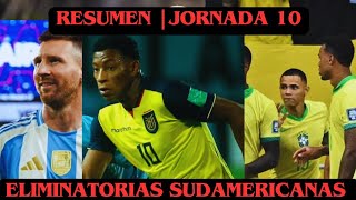 RESUMEN DE LA JORNADA 10  Eliminatorias Sudamericanas RUMBO AL MUNDIAL 2026 [upl. by Croydon944]