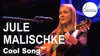 JULE MALISCHKE  Cool Song  Live at Schorndorfer Gitarrentage 2022 [upl. by Benjamen]