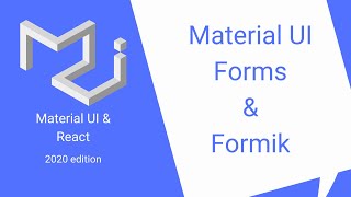 React amp Material UI 28 MUI Forms  Formik [upl. by Lielos]