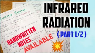 INFRARED RADIATION  ELECTROTHERAPY  HANDWRITTEN NOTES AVAILABLE💥💥 [upl. by Schram]