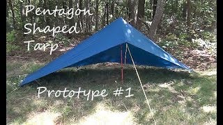 Ultralight Backpacking Pentagon Shaped Solo Tarp Prototype 1 [upl. by Strage786]