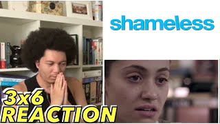 Shameless 3x6 REACTION ”Cascading Failures” [upl. by Ninazan]