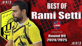 Best Of Rami Setti EBSBK TunisianLeague Round09 20242025 [upl. by Welles787]