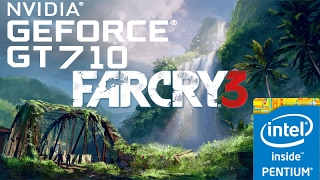 Far Cry 3  nVidia Geforce GT 710  Intel G3220 [upl. by Gelhar]